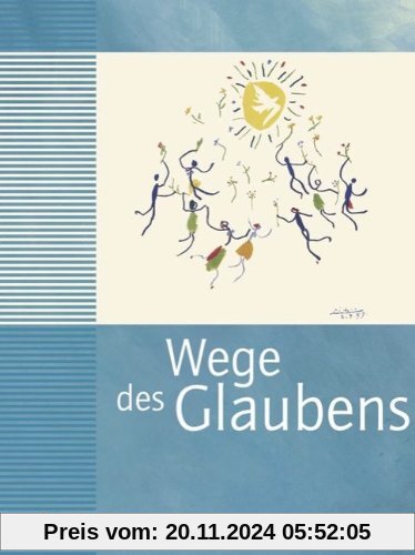 Wege des Glaubens 7/8 - Neuausgabe der Grundfassung