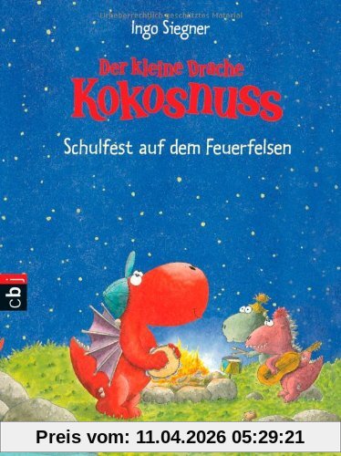 Der kleine Drache Kokosnuss - Schulfest auf dem Feuerfelsen: Vorlese-Bilderbuch