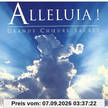 Alleluia:Grands Choeurs Sacres