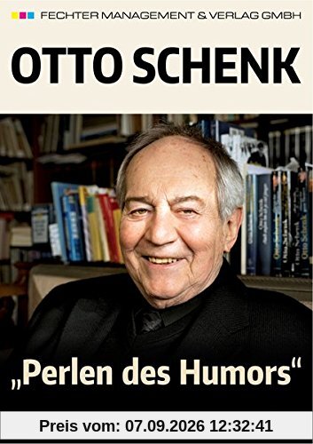 Otto Schenk - Perlen des Humors