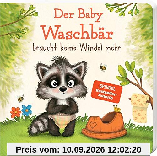 Der Baby Waschbär braucht keine Windel mehr (Der kleine Waschbär)