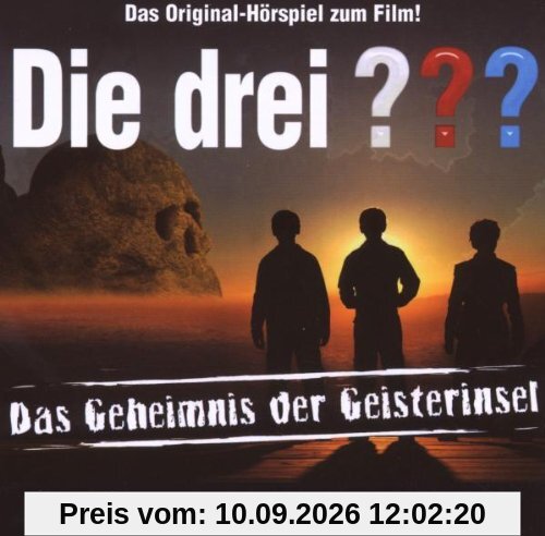 Die drei ??? - Das Geheimnis der Geisterinsel (Das Original-Hörspiel zum Film!)