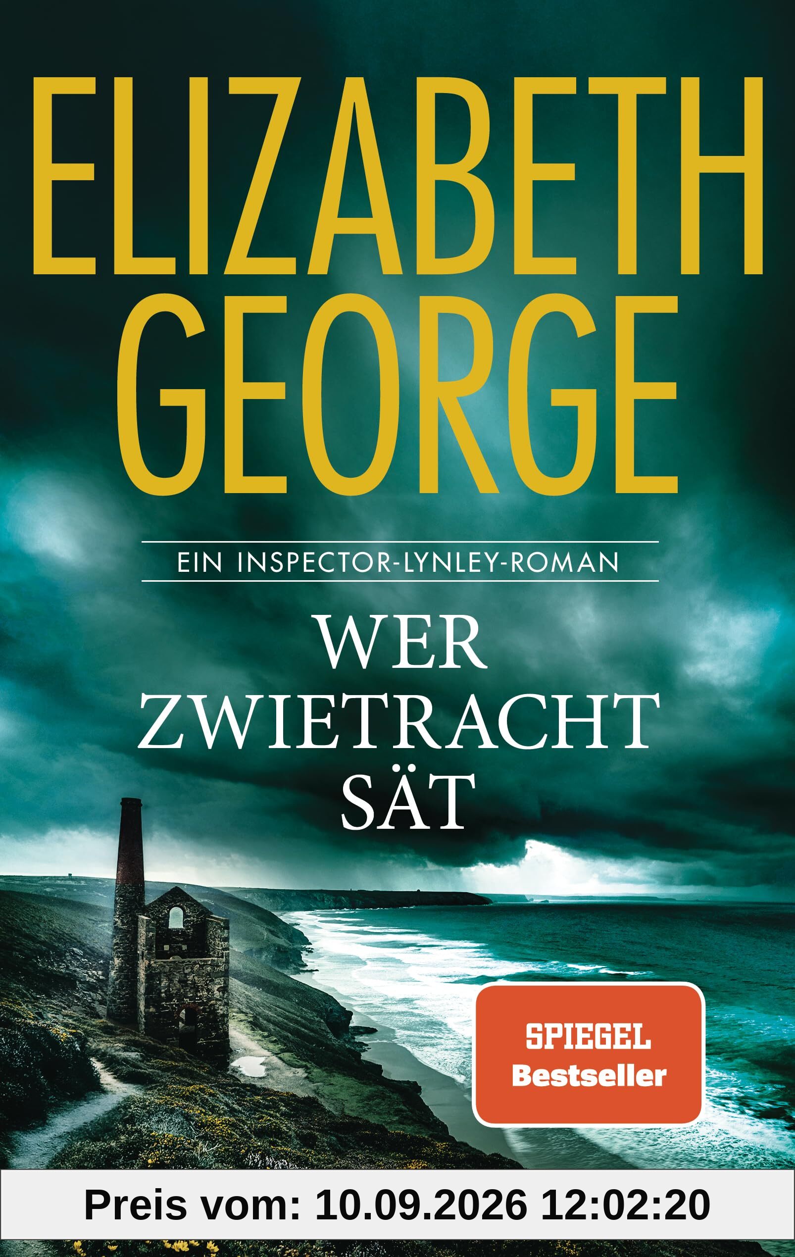 Wer Zwietracht sät: Roman - 'Elizabeth George übertrifft alle!' (Wall Street Journal)