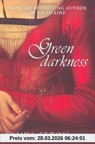 Anya Seton Green Darkness