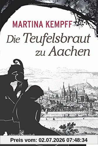 Martina Kempff Die Teufelsbraut Zu Aachen