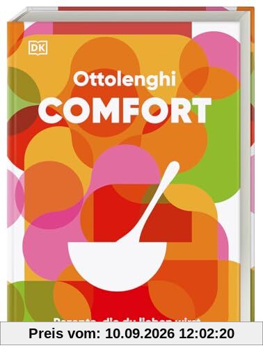 Ottolenghi Comfort: Rezepte, die du lieben wirst