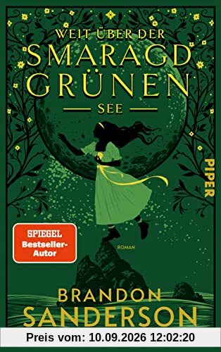 Weit über der smaragdgrünen See: Roman | Das erste von vier Secret Projects von Bestsellerautor Brandon Sanderson | Feelgood-Fantasy