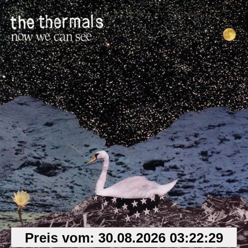 the Thermals Now We Can See
