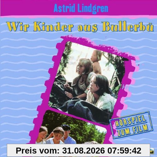Wir Kinder Aus Bullerbü (Hörspiel Zum Film)