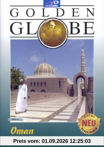 Oman - Golden Globe (Bonus: Dubai)