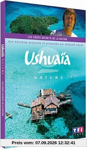 Ushuaïa nature : les codes secrets de la nature [FR Import]