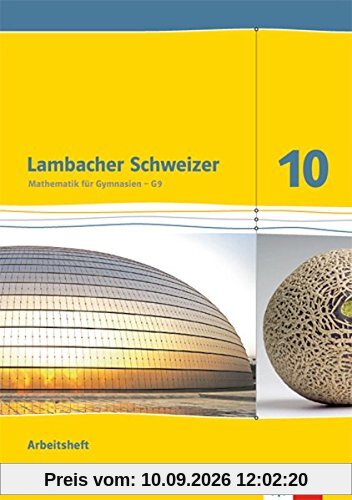Lambacher Schweizer / Arbeitsheft plus Lösungsheft 10. Schuljahr: Ausgabe für Hessen G9
