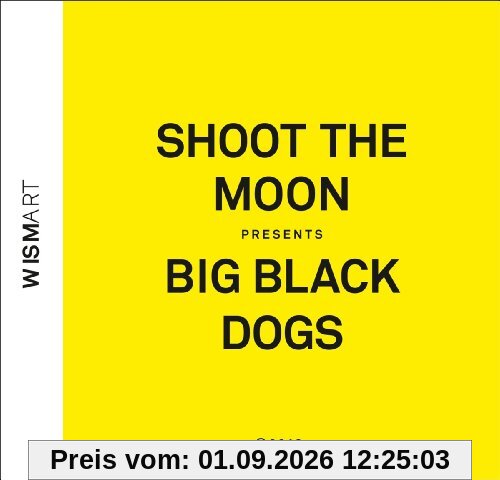 Big Black Dogs