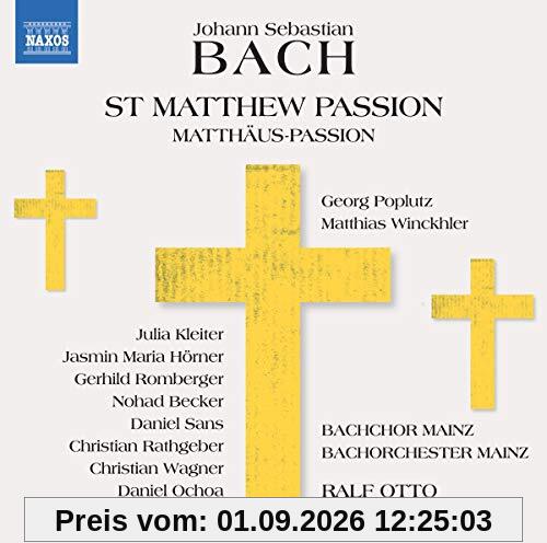 St Matthew Passion / Matthäus Passion