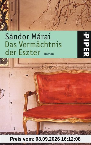 Das Vermächtnis der Eszter: Roman