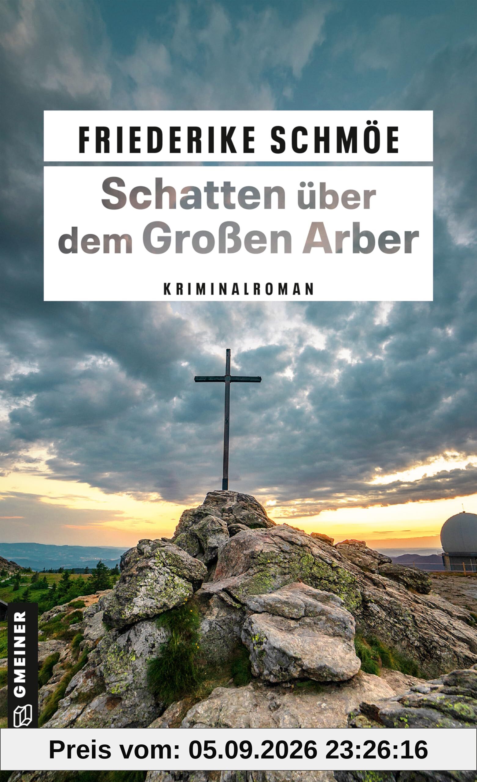 Schatten über dem Großen Arber: Kriminalroman