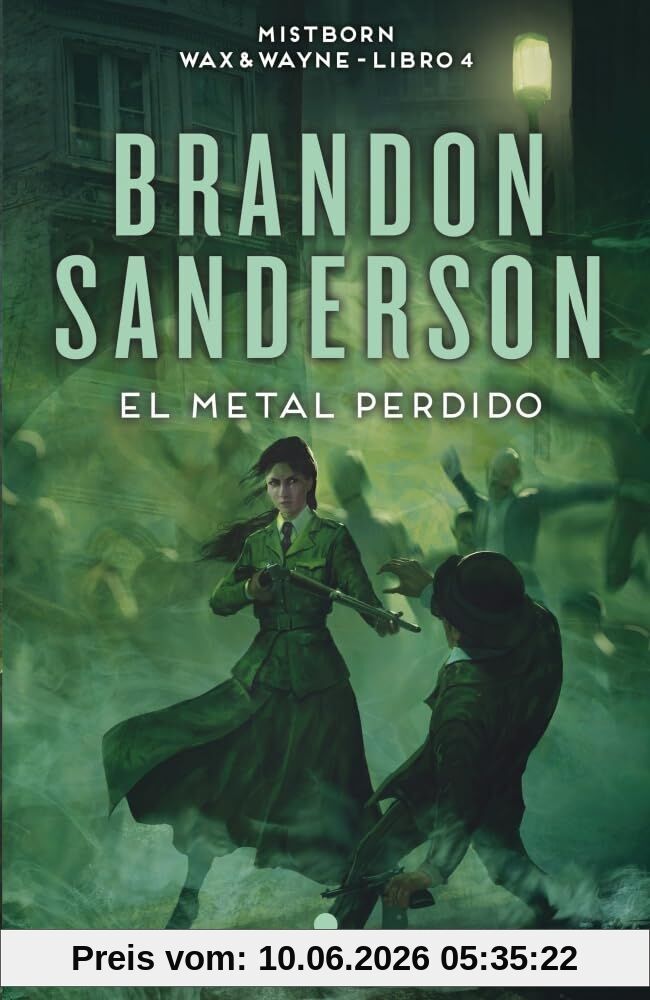 El Metal Perdido / The Lost Metal: A Mistborn Novel