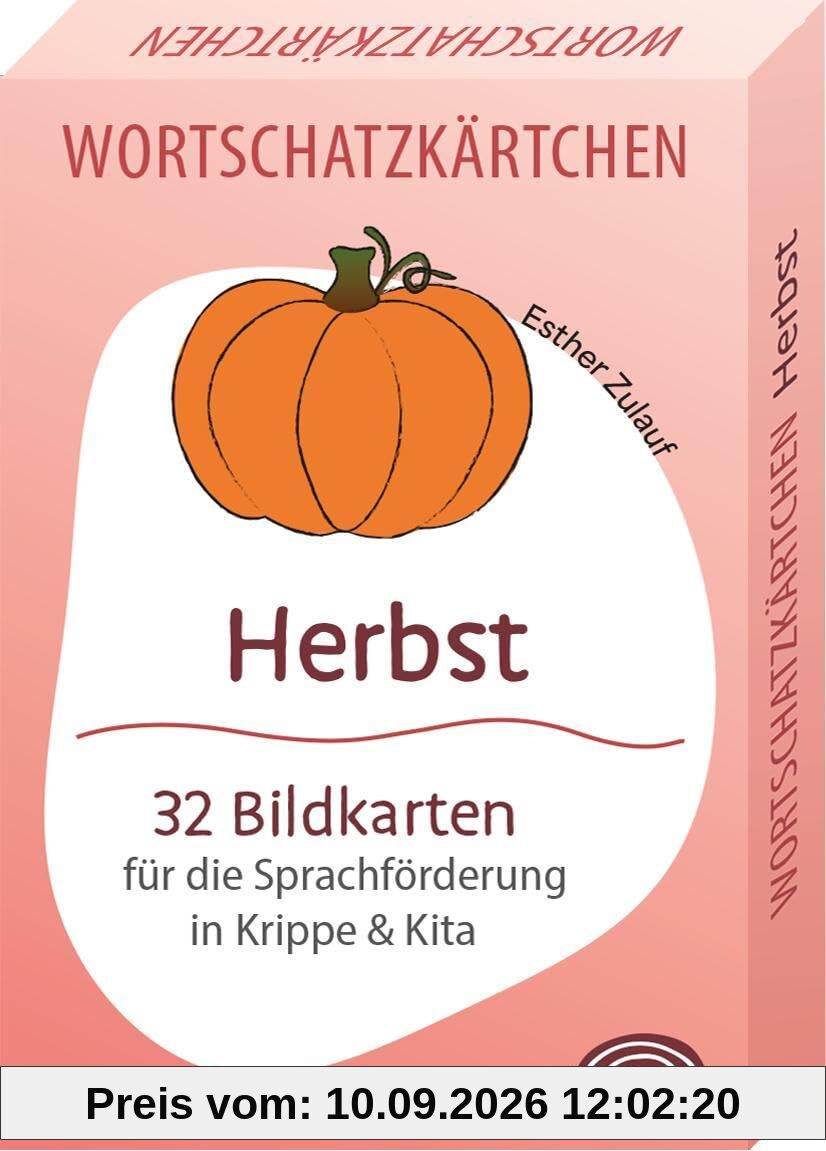 Wortschatzkärtchen: Herbst – 32 Bildkarten für die Sprachförderung in Krippe und Kita