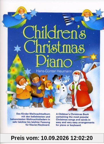 Children's Christmas Piano: Das Kinder-Weihnachtsalbum mit den beliebtesten und bekanntesten Weihnachtsliedern in sehr leichter bis leichter Fassung für Klavier/Keyboard
