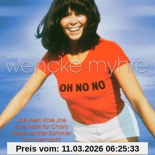 Wencke Myhre Oh No