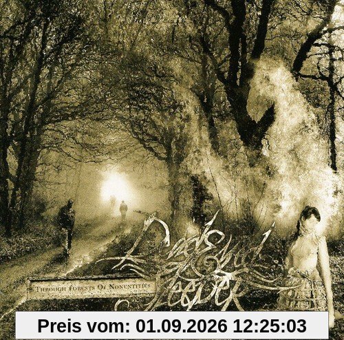 Through Forests Of Nonentities