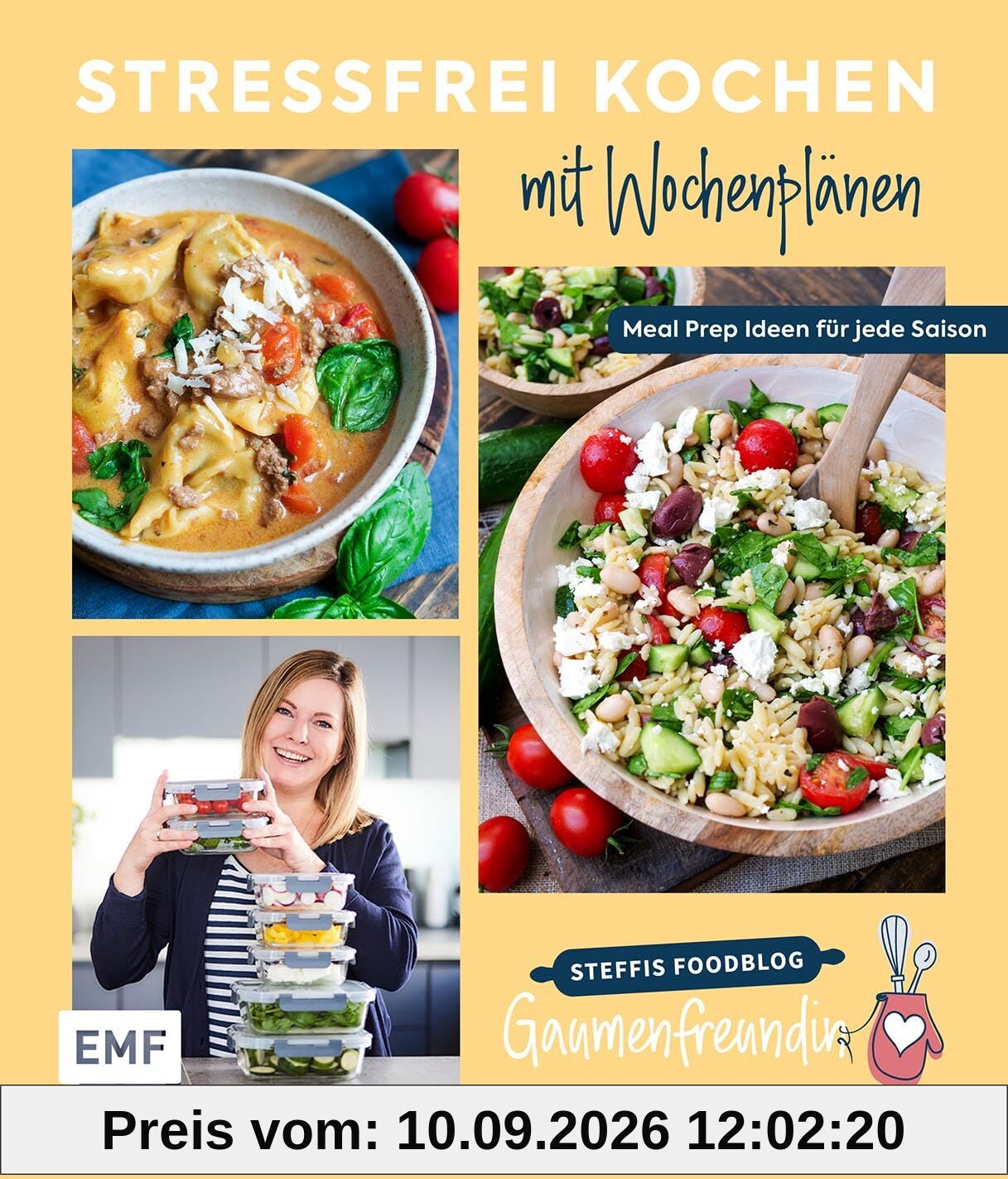 Stressfrei kochen mit Wochenplänen: Meal Prep Ideen für jede Saison | Von Steffis Foodblog Gaumenfreundin