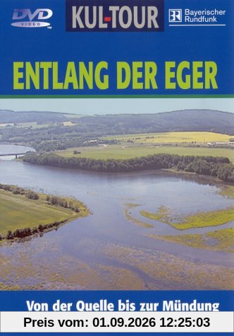 Entlang der Eger - Kul-Tour