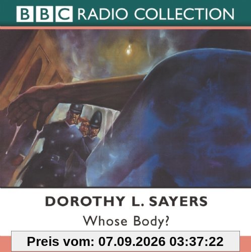Whose Body?: BBC Radio 4 Full-Cast Dramatisation (BBC Radio Collections)