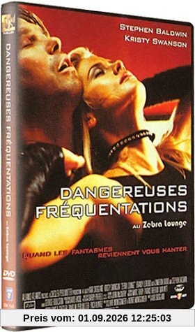 Dangereuses fréquentations