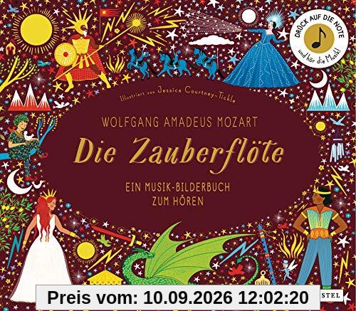 Wolfgang Amadeus Mozart. Die Zauberflöte: Ein Musik-Bilderbuch zum Hören mit 10 Soundmodulen (Prestel junior Sound-Bücher, Band 7)