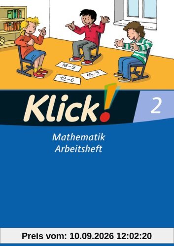 Klick! Mathematik - Unterstufe - Westliche Bundesländer: 2. Schuljahr - Arbeitsheft
