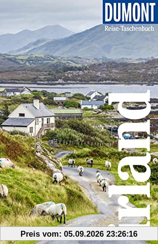 DuMont Reise-Taschenbuch Irland: Reiseführer plus Reisekarte. Mit individuellen Autorentipps und vielen Touren.