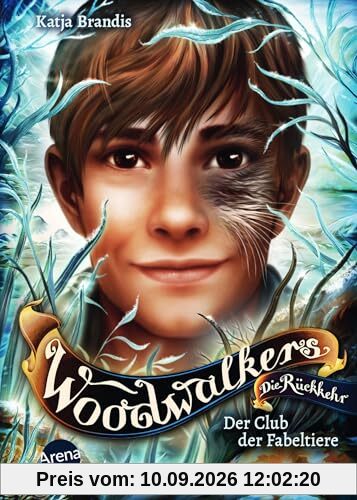 Woodwalkers – Die Rückkehr (Staffel 2, Band 4). Der Club der Fabeltiere: Spannende Tierfantasy-Bestsellerreihe für alle ab 10 Jahren rund um den ... und die Gestaltwandlerschule Clearwater High