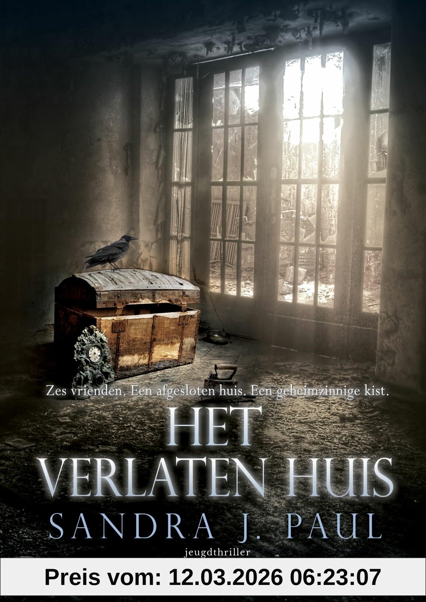 Paul, Sandra J. Het Verlaten Huis (Kraaidorp, 2)