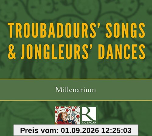 Troubadours' Songs & Jongleurs' Dances