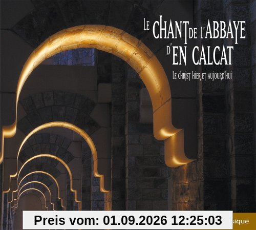 Chant De L'abbaye D'en Calcat