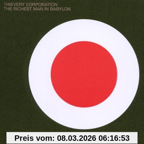 Thievery Corporation The Richest Man In Babylon