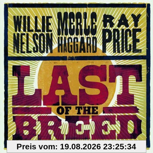 Willie Nelson Last Of The Breed