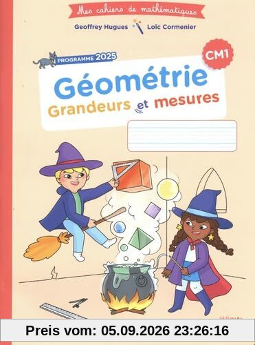 Géométrie, grandeurs et mesures CM1
