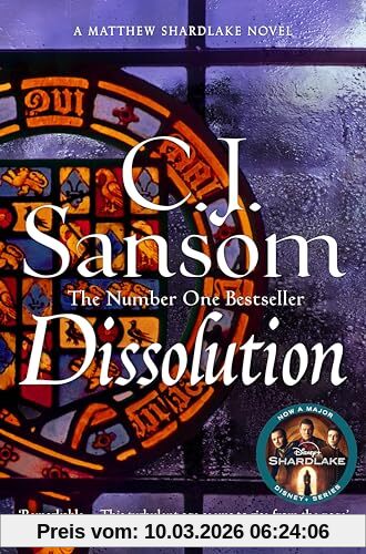 Sansom, C. J. Dissolution (The Shardlake Series)