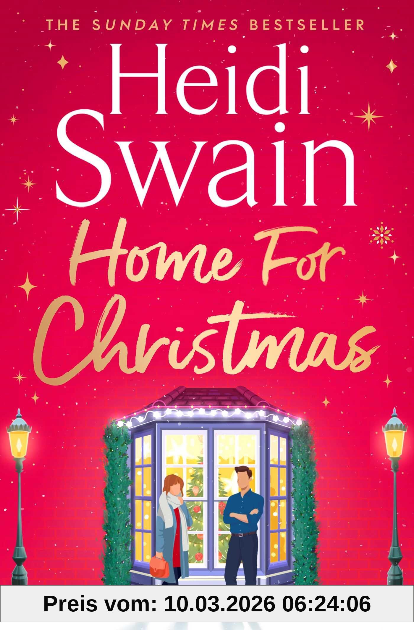 Heidi Swain Home For Christmas, The Most Heart-warming And Cosy Festive Story To Curl Up With This Christmas