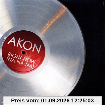 Right Now [Na Na Na]