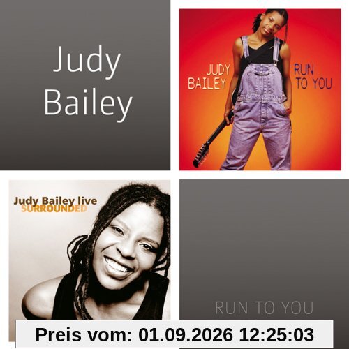 Judy Bailey - Run To You & Surrounded