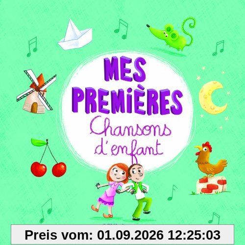 Mes Premières Chansons D'Enfant
