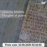 Vytautas Miskinis: Thoughts of Psalms - Geistliche Chormusik