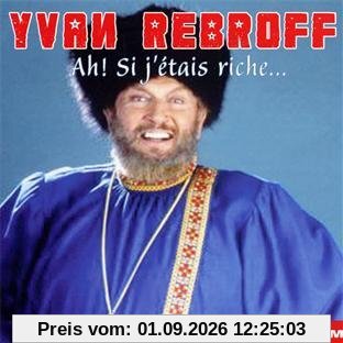 Ah! Si J Etais Riche