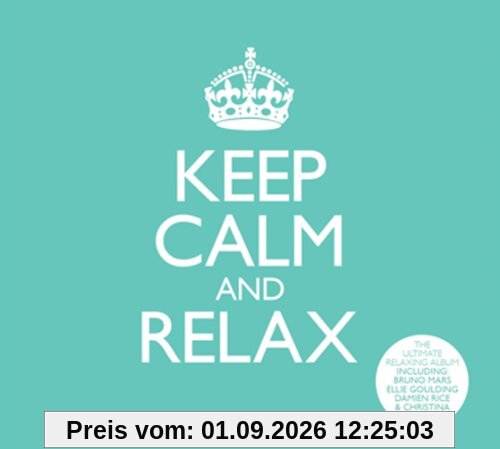Keep Calm & Relax