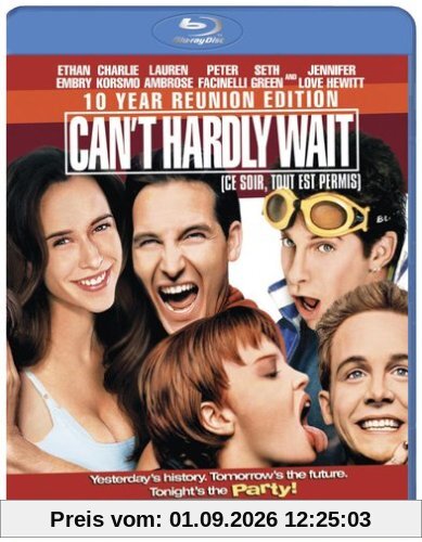 Can't Hardly Wait