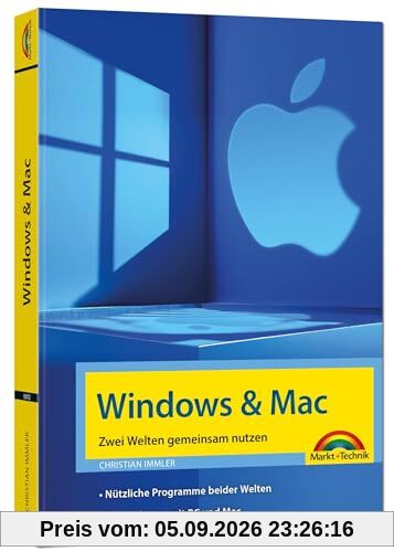 Windows und Mac – Zwei Welten gemeinsam nutzen - Daten synchronisieren, Programme und Apps gemeinsam nutzen