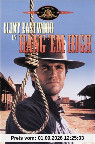 Hang 'em high - Hängt ihn höher